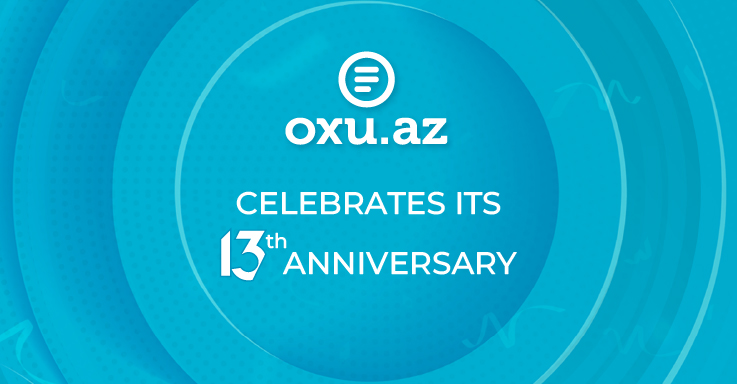 Oxu.az Celebrates Its 13th Anniversary