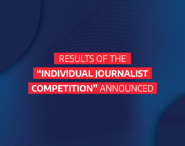 Results of the “Individual Journalism Competition” Announced
